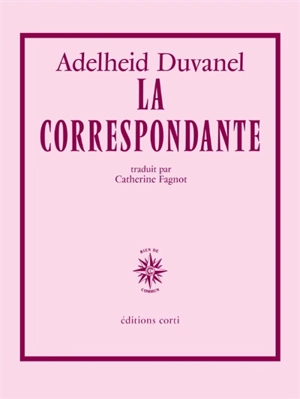 La correspondante - Adelheid Duvanel