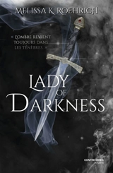 Lady of darkness - Melissa K. Roehrich