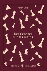 Des cendres sur tes mains - Nora Lake