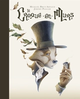 Le croque-en-murs - Mickaël Brun-Arnaud