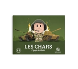 Les chars : l'épopée des blindés - Marine Breuil-Salles