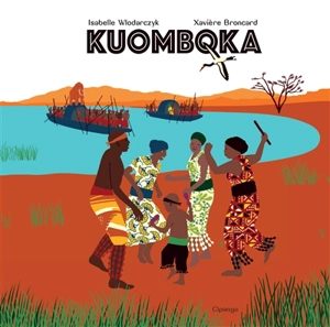 Kuomboka - Isabelle Wlodarczyk