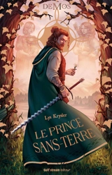 Demos. Le prince Sans-terre - Lys Krysler