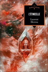 L'Etincelle - Laurent Herrou