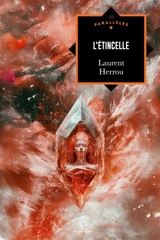 L'Etincelle - Laurent Herrou