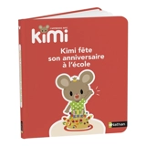 Kimi fête son anniversaire à l'école - Laurence Schmitter