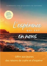 L'espérance qui est en nous - Aumônerie des étudia
