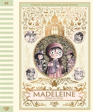 Madeleine sous la ville - Vincent Cuvellier