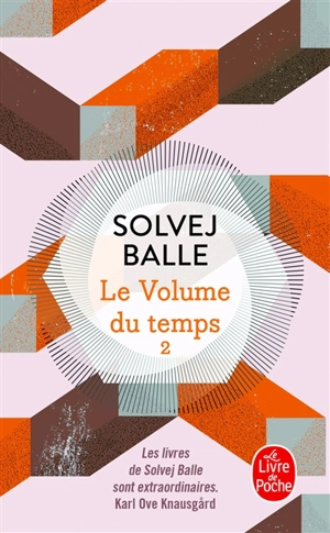Le volume du temps. Vol. 2 - Solvej Balle