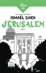 Jérusalem - Ismaël Saidi
