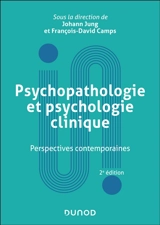 Psychopathologie et psychologie clinique : perspectives contemporaines