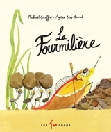 La fourmilière - Michaël Escoffier