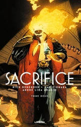 Sacrifice. Vol. 2 - Rick Remender