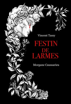 Le festin de larmes - Morgane Caussarieu