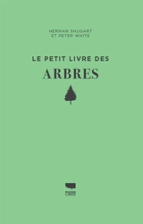 Le petit livre des arbres - Herman Henry Shugart