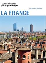 Documentation photographique (La), n° 8165. La France