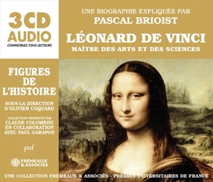 Léonard de Vinci : maître des arts et des sciences - Pascal Brioist