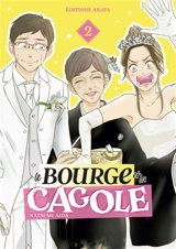 Le bourge et la cagole. Vol. 2 - Natsumi Aida