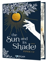 The night and its moon. Vol. 2. The sun and its shade - Piper C. J.