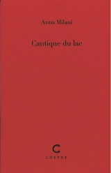 Cantique du lac - Anna Milani