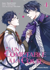 Un comptable à la cour. Vol. 4 - Wakatsu Yatsuki