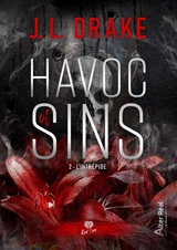 Havoc of sins. Vol. 2. L'intrépide - J.L. Drake