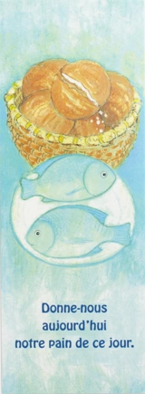 Signet première communion « Donne nous aujourd'hui notre pain d'aujourd'hui » - Prouvost Prouvost