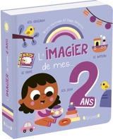 L'imagier de mes... 2 ans - Bruno Germain
