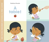 A table ! - Madeleine Brunelet