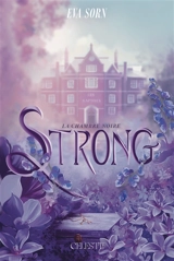 Strong. Vol. 1. La chambre noire - Eva Sorn