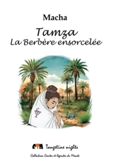 Tamza : la Berbère ensorcelée - Macha
