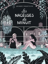 Les nageuses de minuit - Valentine Grande