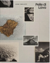 Pelle di lava - Chiara Indelicato