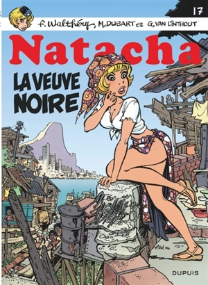 Natacha. Vol. 17. La veuve noire - Michel Dusart