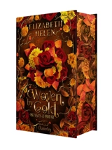 Beasts of the briar. Vol. 2. Woven by gold - Elizabeth Helen