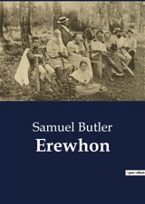 Erewhon - Samuel Butler