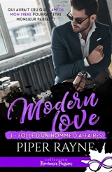 Folle d'un homme d'affaires : Modern Love, T3 - Piper Rayne
