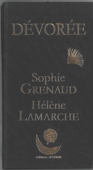 Dévorée - Sophie Grenaud
