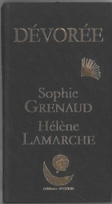 Dévorée - Sophie Grenaud