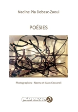 Poésies - Nadine-Pia Debasc-Zaoui
