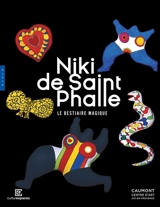 Niki de Saint Phalle : le bestiaire magique