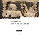 Histoire de l'art : les arts de l'Inde - Vincent Lefèvre