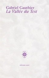 La vallée du Test - Gabriel Gauthier