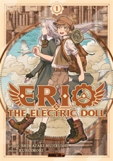 Erio & the electric doll. Vol. 1 - Mujirushi Shimazaki