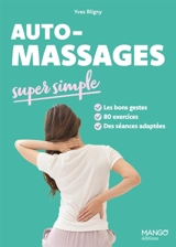 Auto-massages super simple - Yves Bligny