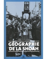 Géographie de la Shoah