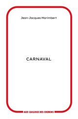 Carnaval - Jean-Jacques Marimbert