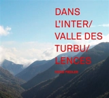 Dans l'intervalle des turbulences - Heike Fiedler
