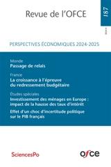 Revue de l'OFCE, n° 187. Perspectives économiques 2024-2025