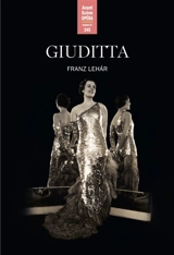 Avant-scène opéra (L'), n° 345. Giuditta - Franz Lehar